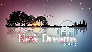 New Dreams (mix1)